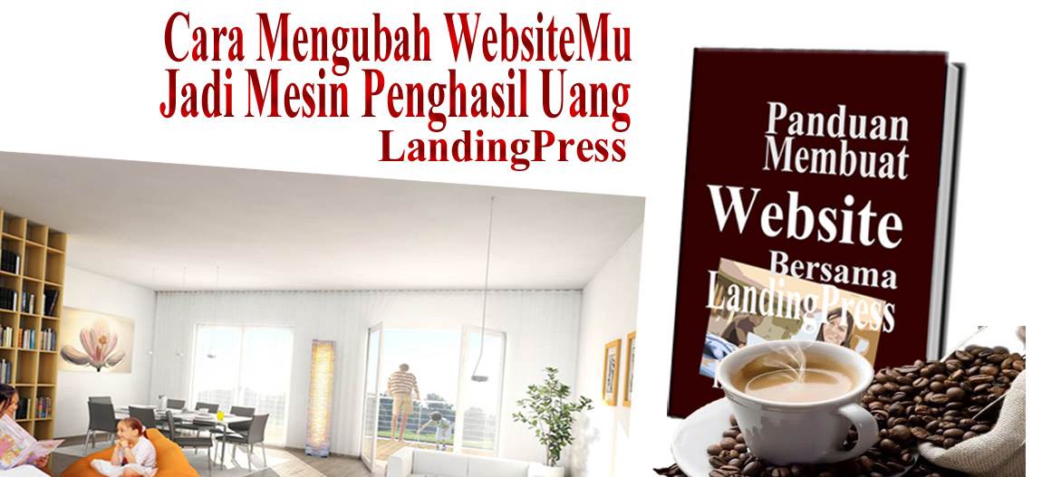 Cara Mengubah WebsiteMu Jadi Mesin Penghasil Uang